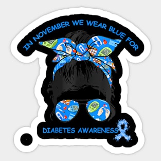 Womens In November We Wear Blue For Diabetes Awareness Blue Ribbon Sticker